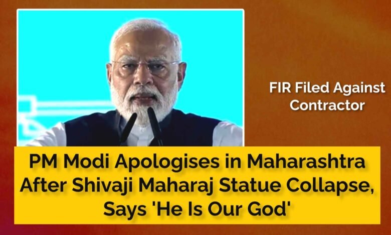 PM Modi apology, Shivaji Maharaj statue collapse