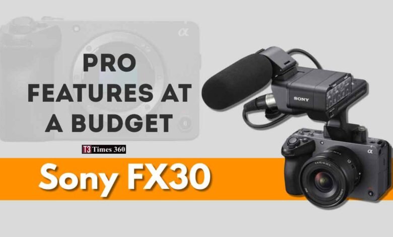 Sony FX30 review-Sony FX30 pros and cons