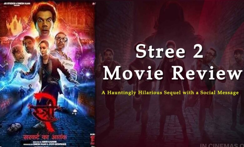 Stree 2 movie review