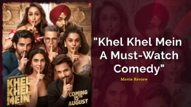 Khel Khel Mein Movie Review