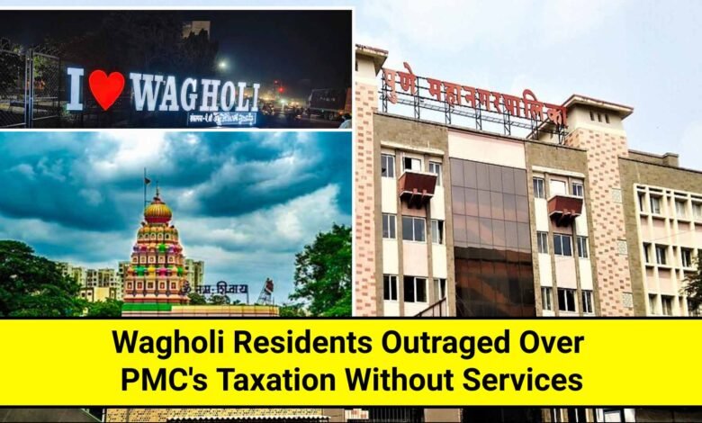 Wagholi Civic Issues, Wagholi Property Tax