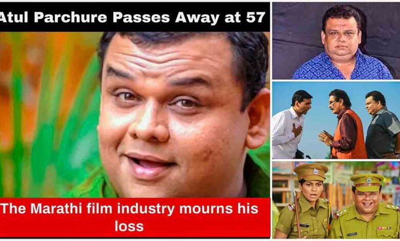 Atul Parchure - Marathi actor passes away