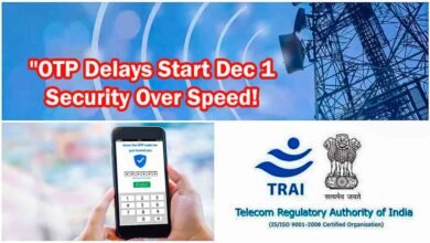 OTP Delay December 1-TRAI Traceability Rules